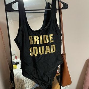 Bride squad bathing suit.